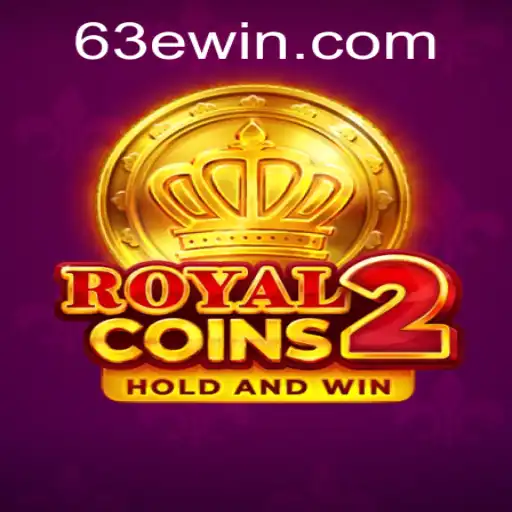 Exploring the Exciting World of RoyalCoins2 on Win63E.COM