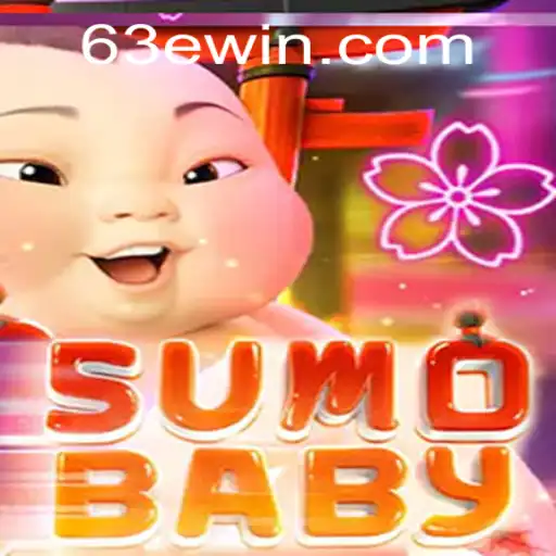 SumoBaby: A Unique Gaming Experience with Win63E.COM